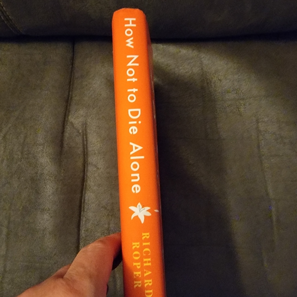 How Not to Die Alone by Richard Roper‎ - Picture 9 of 12